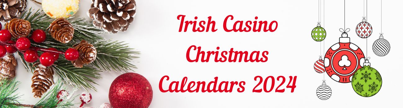 Christmas Casino Calendar 2024 for Ireland