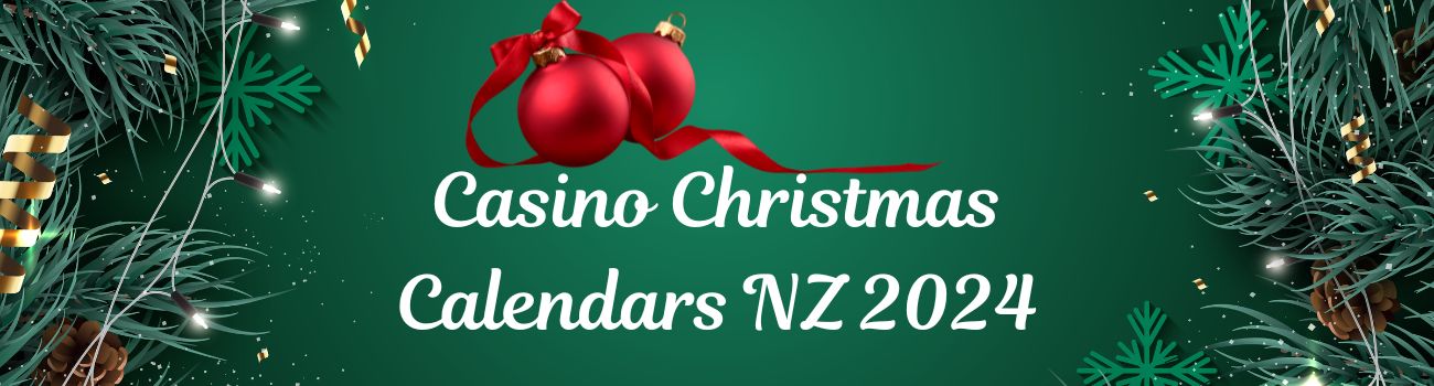 Casino Christmas Calendars NZ 2024