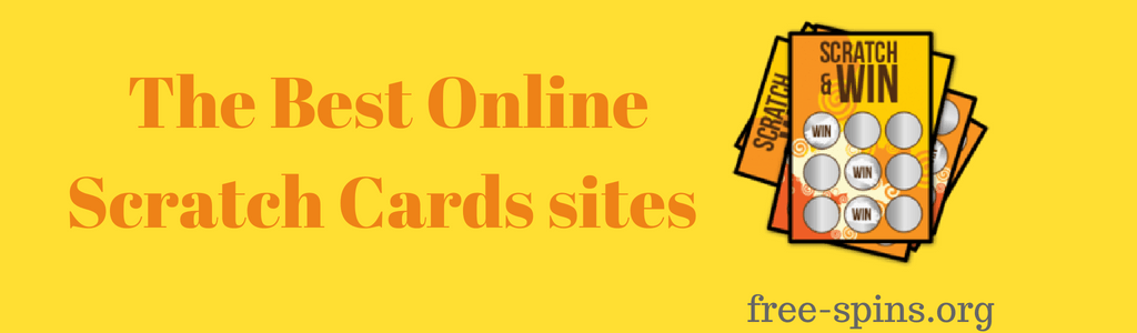 The Best Online Scratch Cards sites in a yellow-orange text on a yellow background with images of scratch cards on its right with the free-spins.org text at the bottom