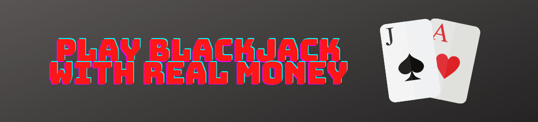 real money blackjack