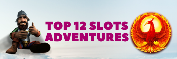 12 adventure slot games