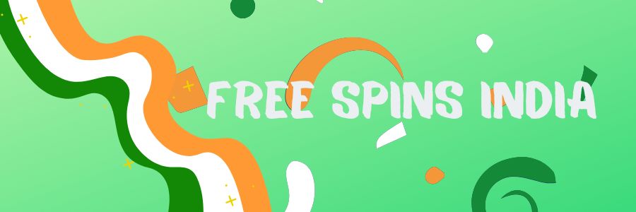 free spins no depolsit india