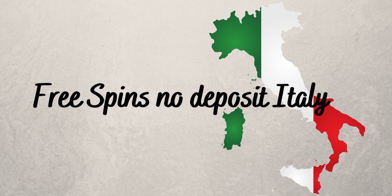 no deposit free spins italy